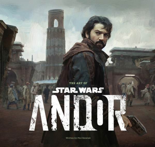  The Art of Star Wars: Andor (The Complete Series) (Abrams) by Phillip Szostak, on sale June 30. © & TM 2026 LUCASFILM LTD.